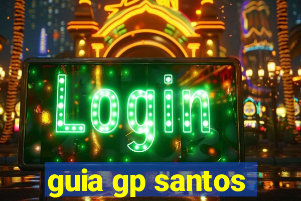 guia gp santos
